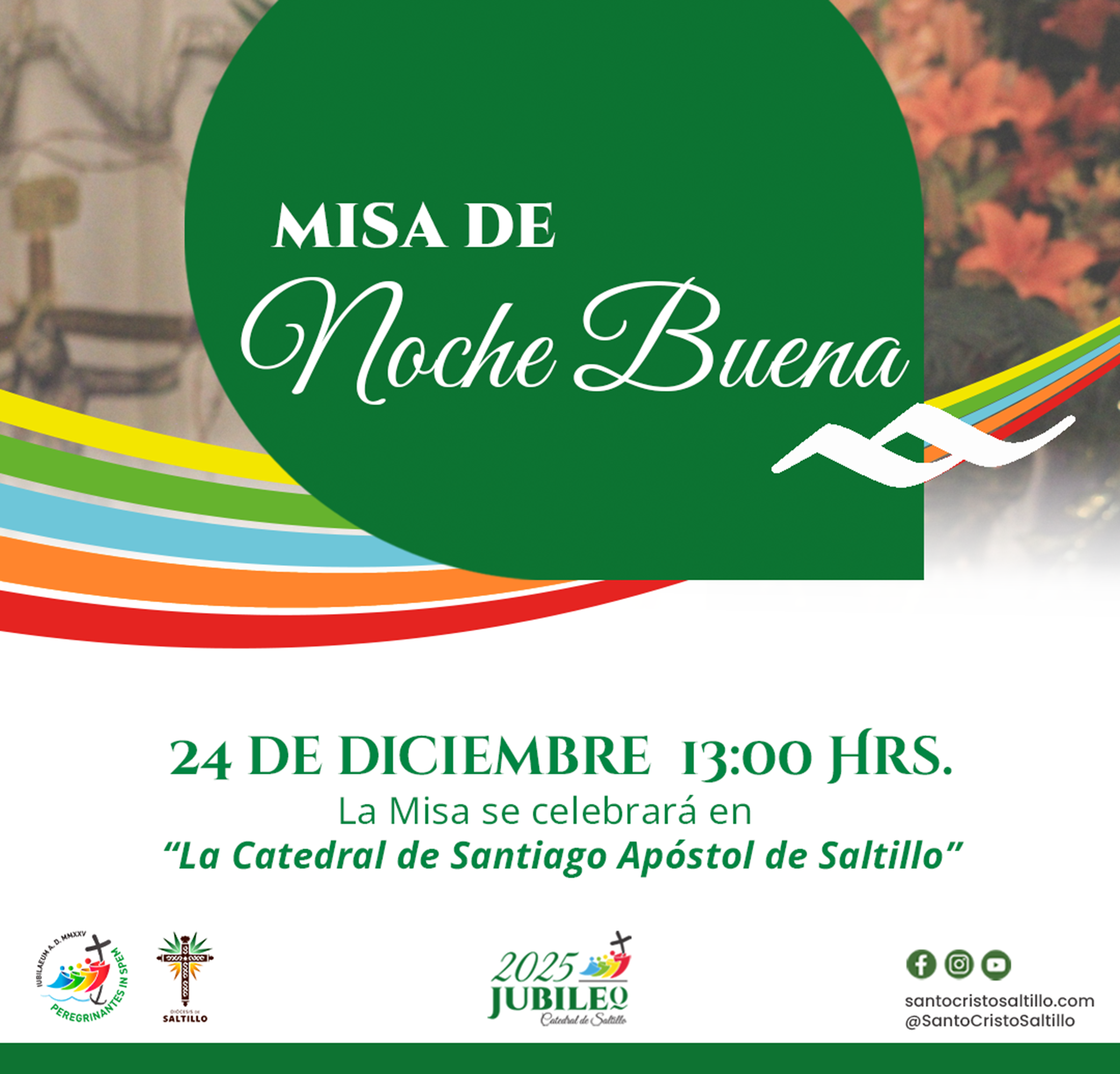 Misa de noche buena, a la 1pm en Catedral